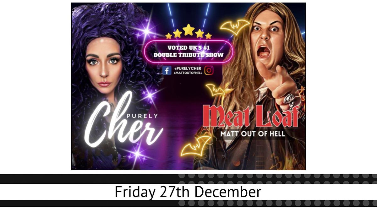 Cher Vs. Meat Loaf