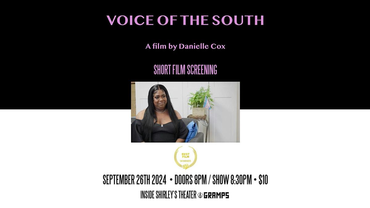 Voice of the South Short Film Screening