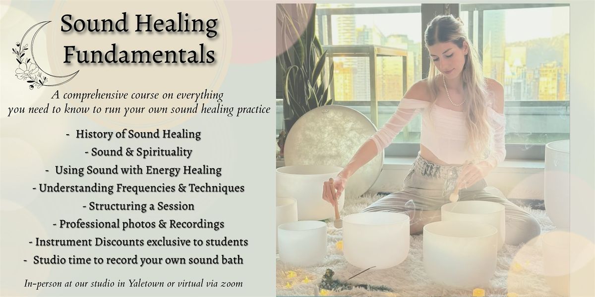 Sound Healing Fundamentals - December