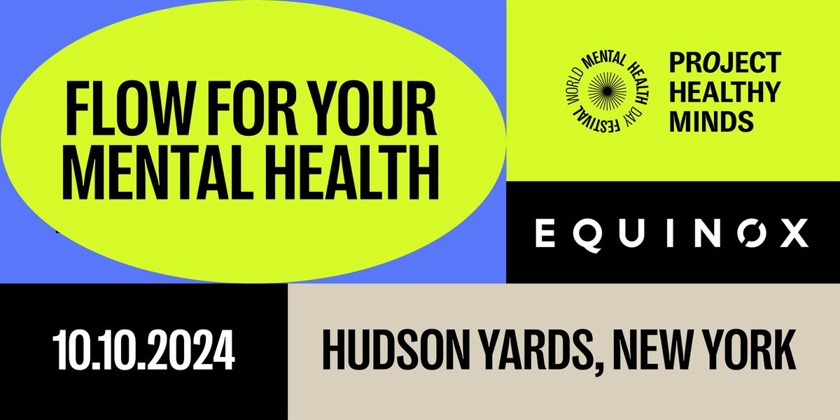 World Mental Health Day Festival: Vinyasa Yoga by Equinox