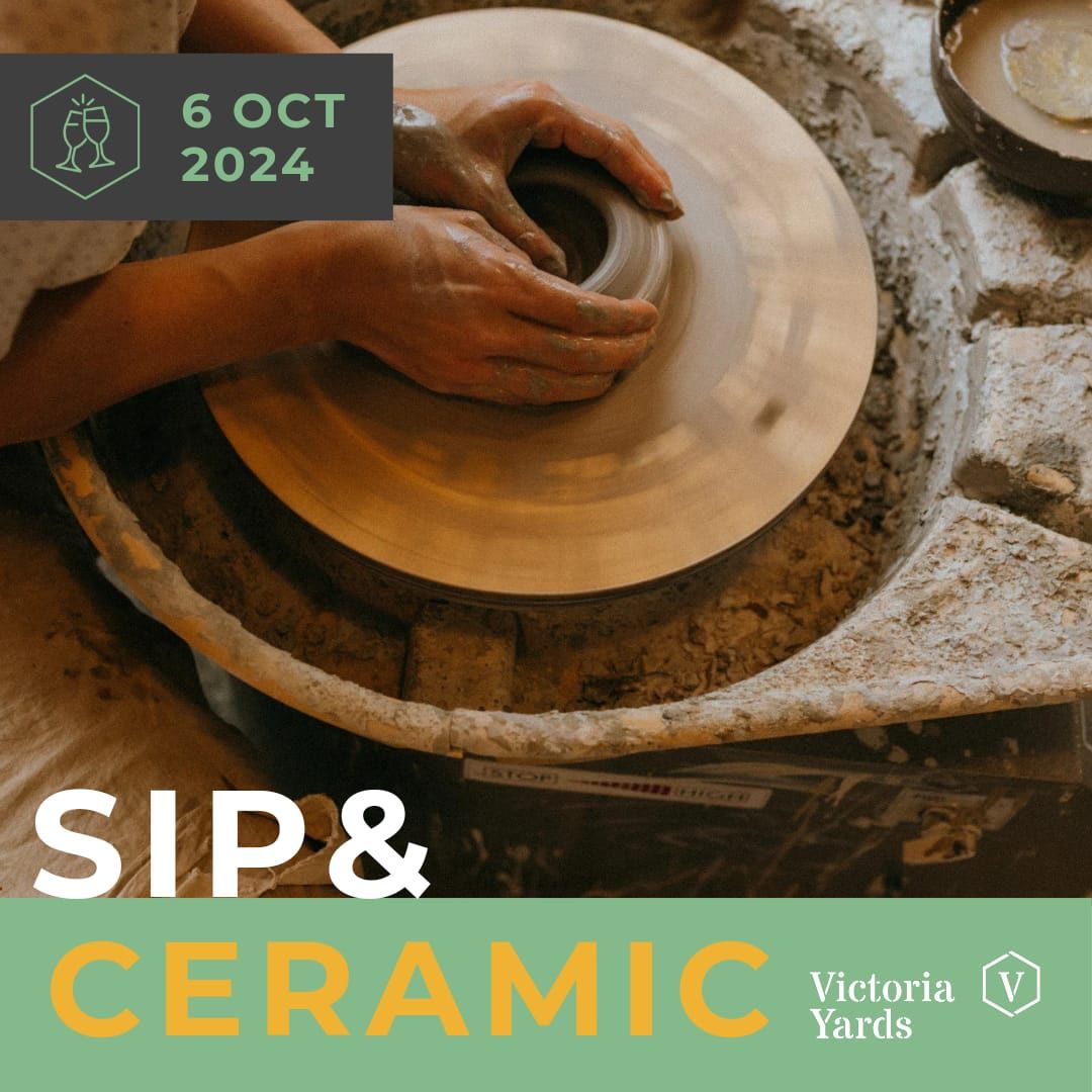 Sip & Ceramic @ Victoria Yards