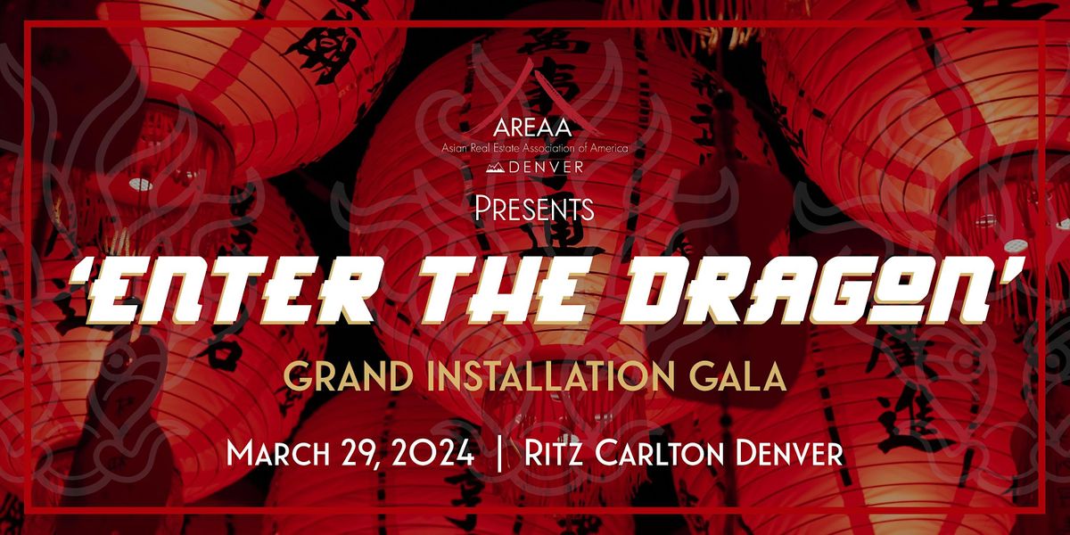 2024 Grand Installation Gala - Asian Real Estate Association of Denver