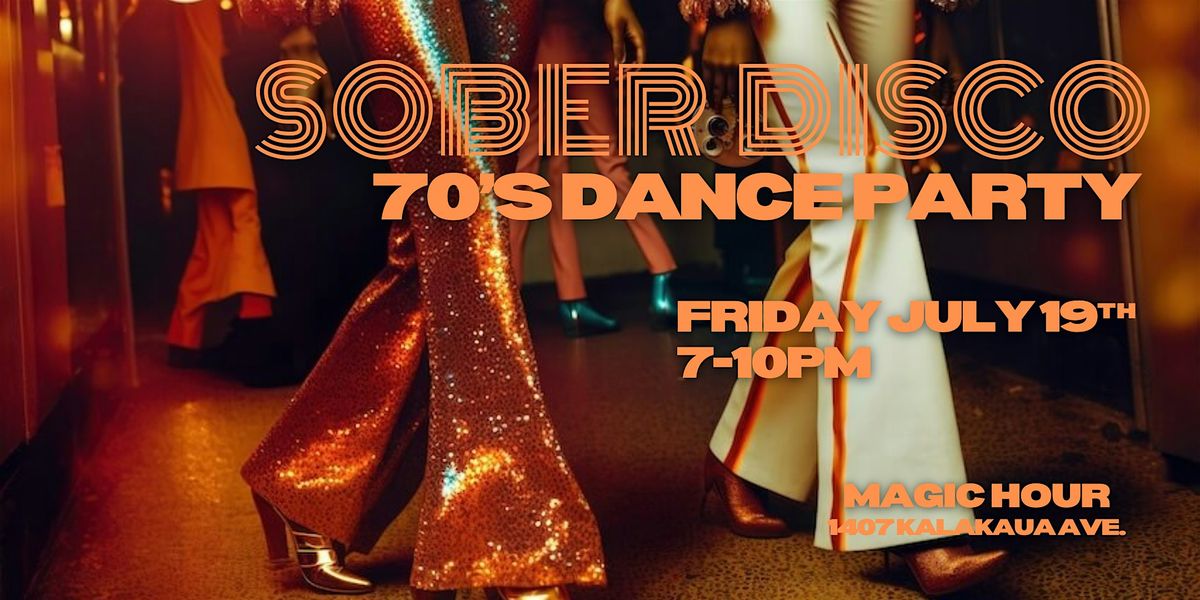 Sober Disco - 70\u2019s Dance Party