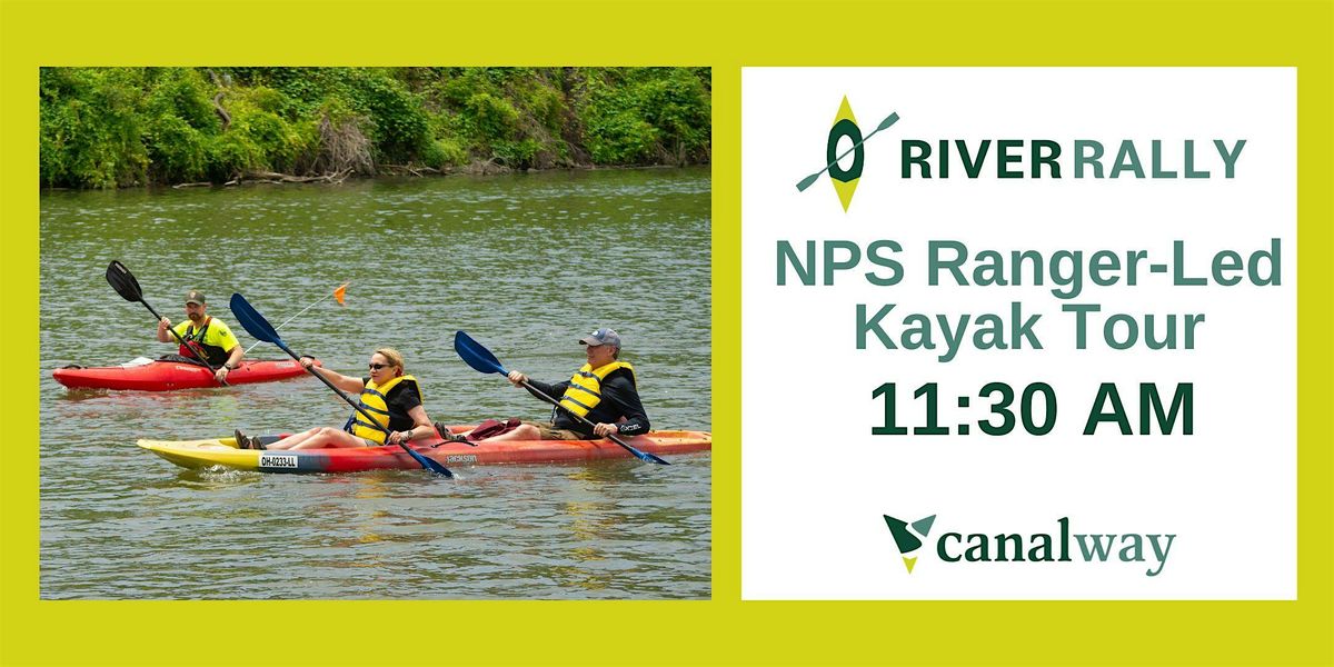 Kayak Tours at River Rally - 11:30 AM