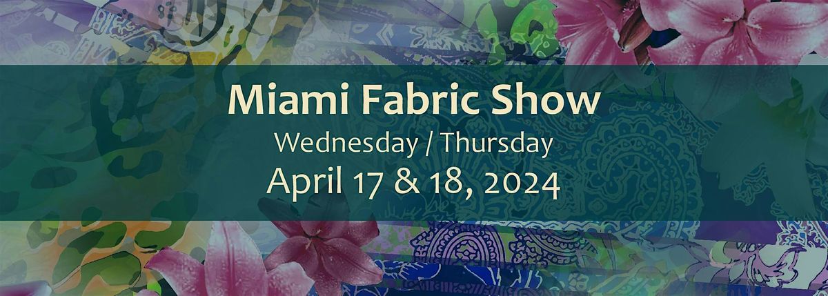 Miami Fabric Show 2024