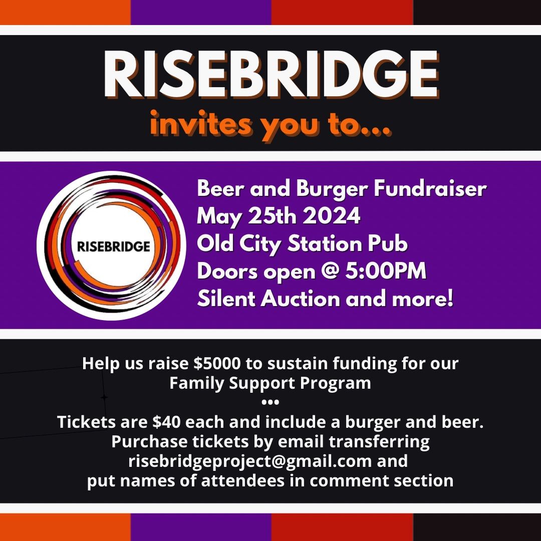 RISEBRIDGE \u2022 Burger & Beer Fundraiser