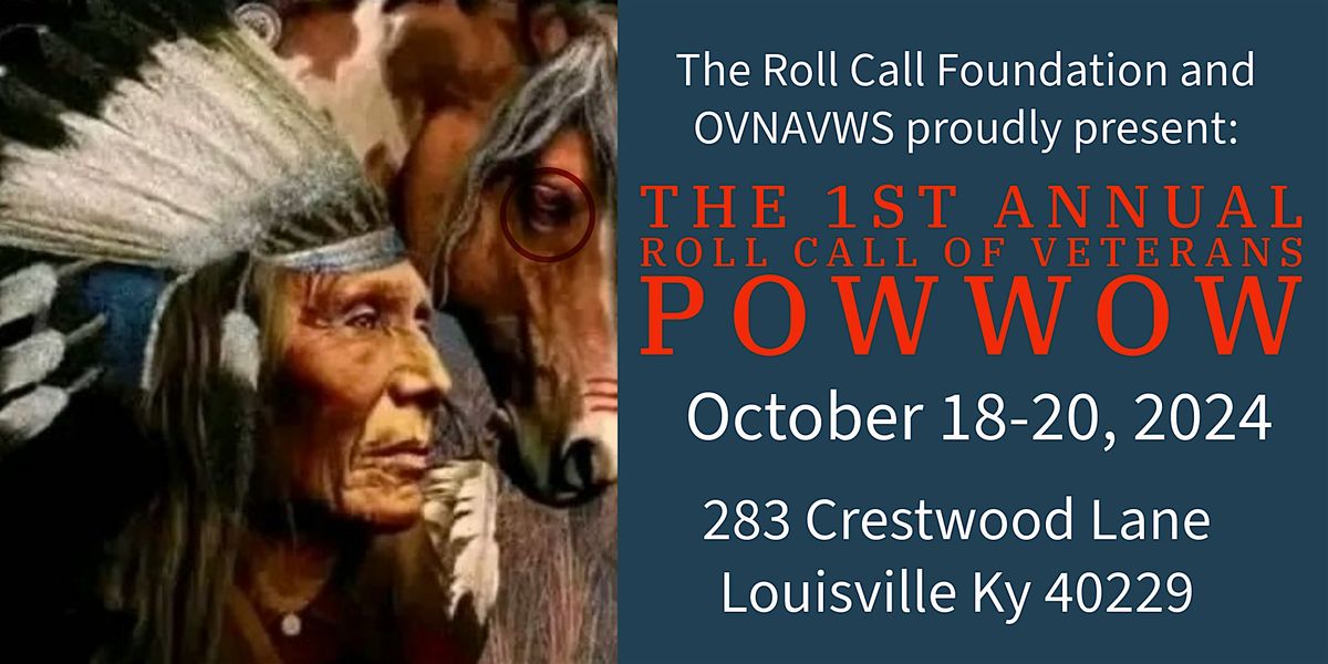 Roll Call of Veterans POWWOW