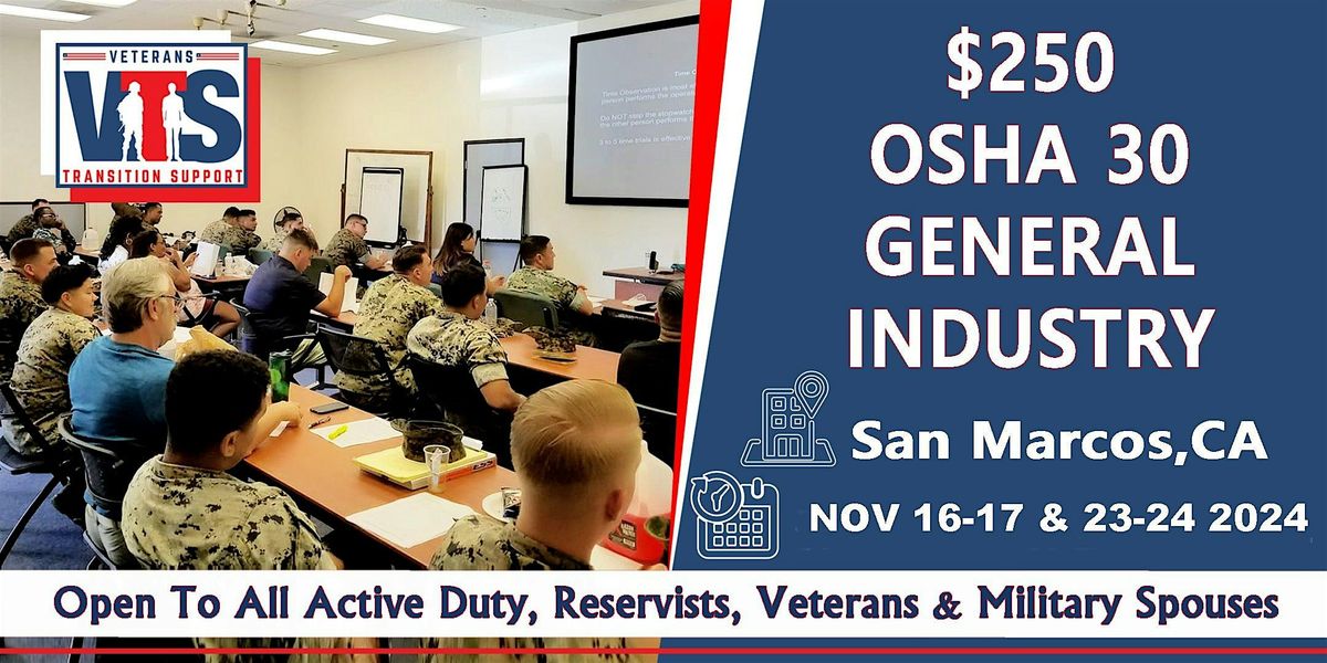 $250 OSHA 30 Hr General Safety Live Instruction 11\/16-17  &  23-24 2024