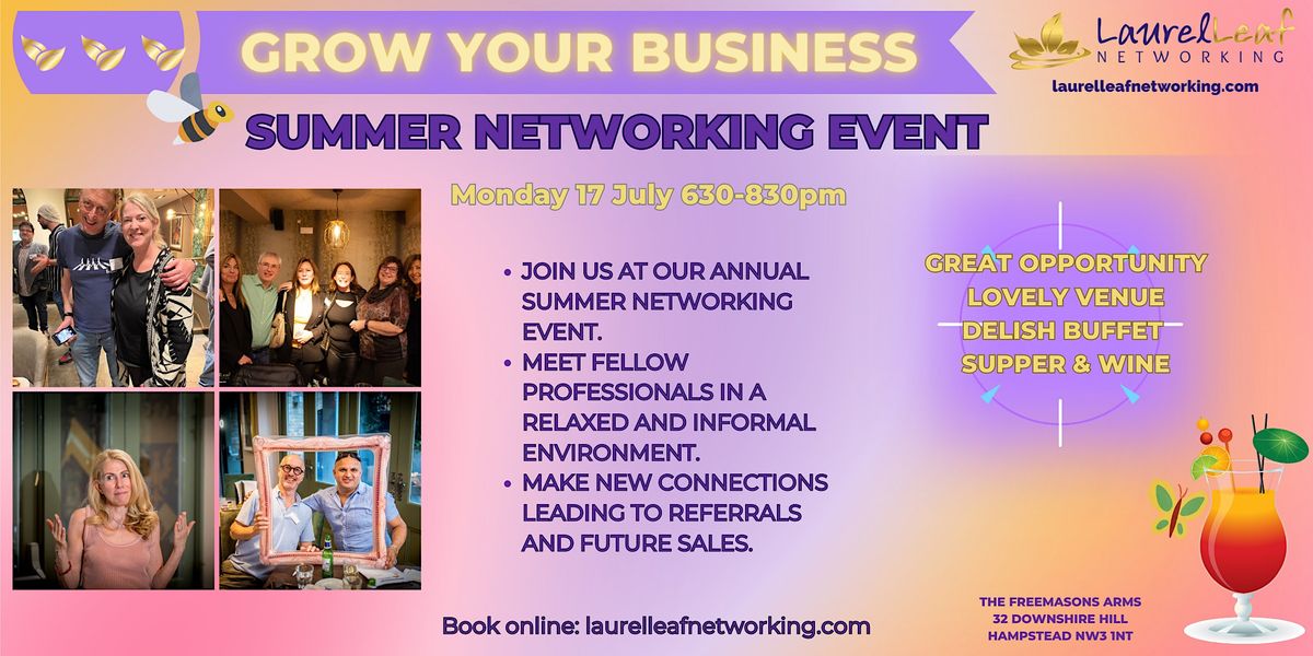 Laurel Leaf Networking - July 2023 Annual Summer Networking Event