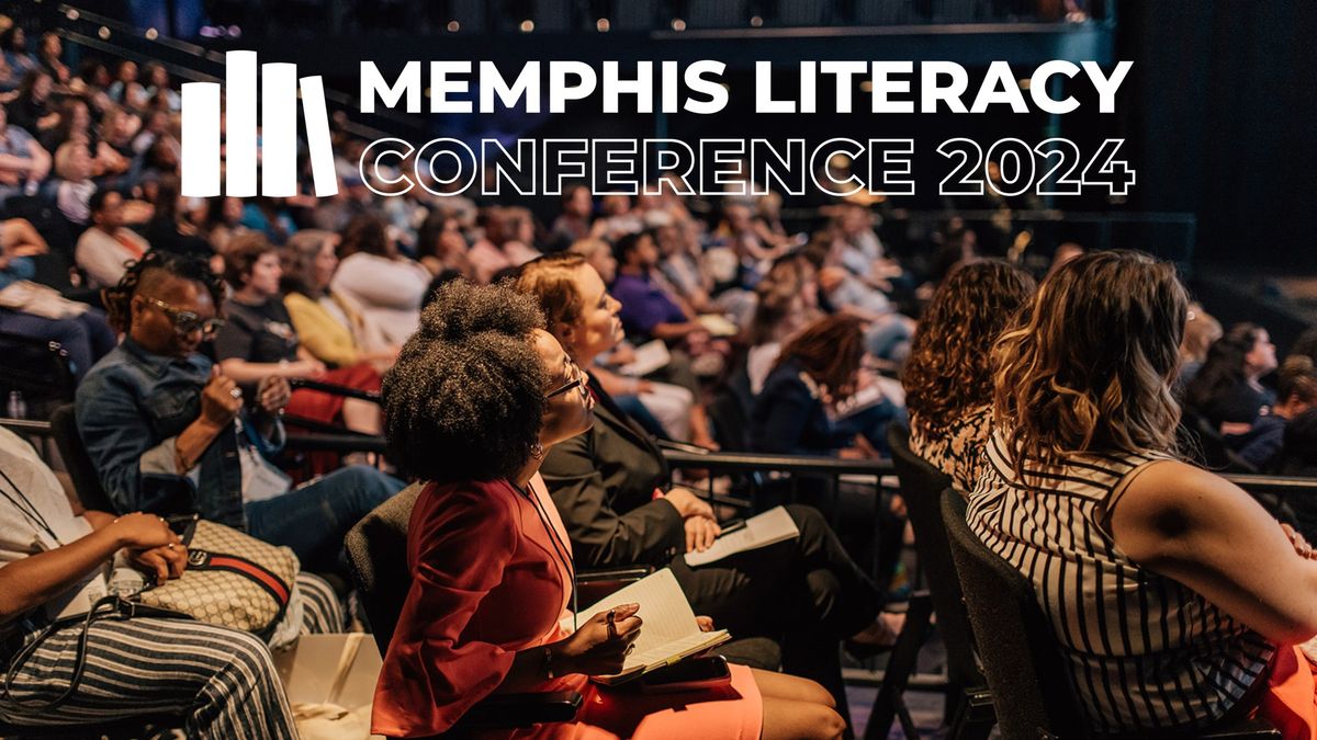 2024 Memphis Literacy Conference