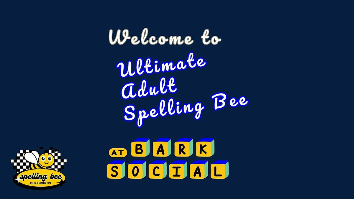 Buzzwords: Ultimate Adult Spelling Bee