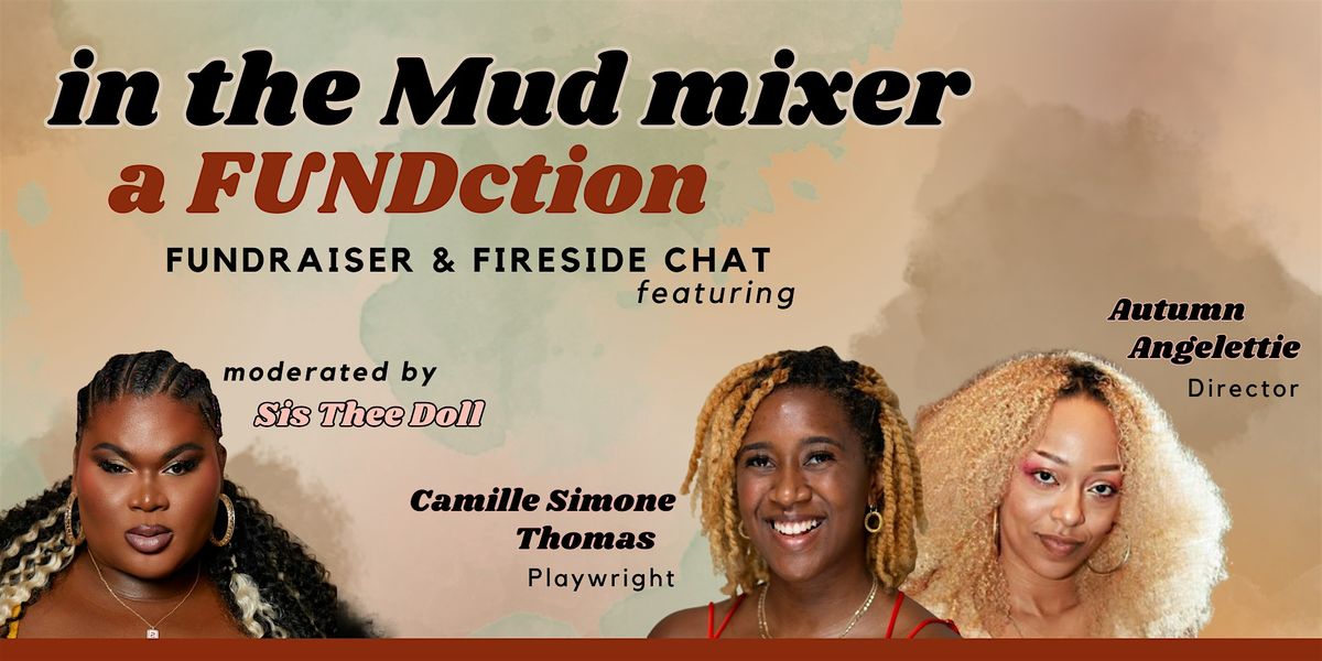 in the Mud Mixer; A FUNDction