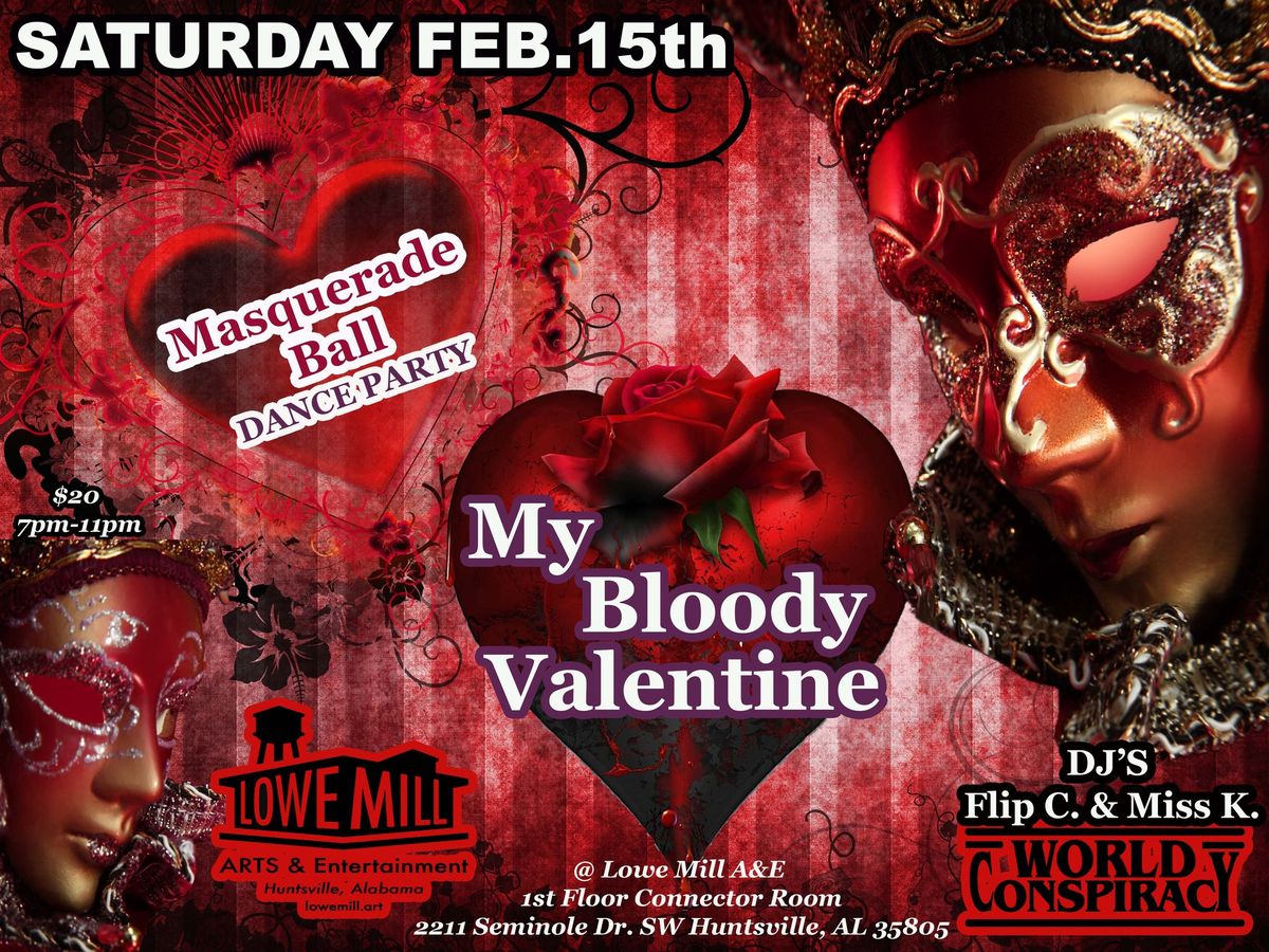 My Bloody Valentine Masquerade Ball