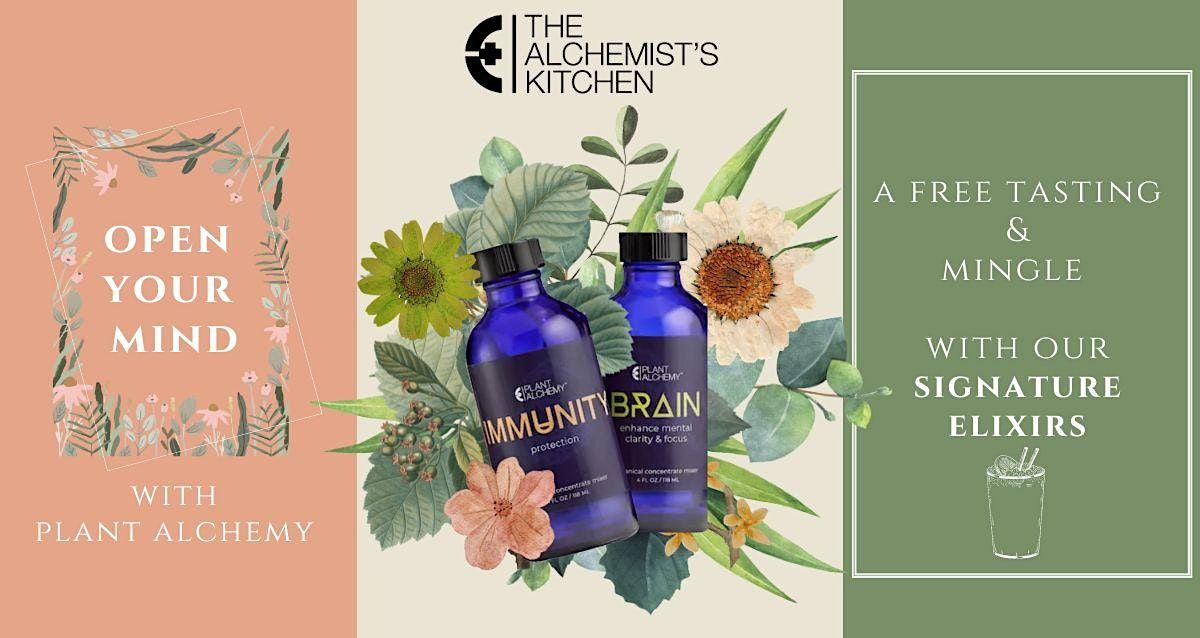 Open Your Mind with Plant Alchemy - A Free Tasting Popup