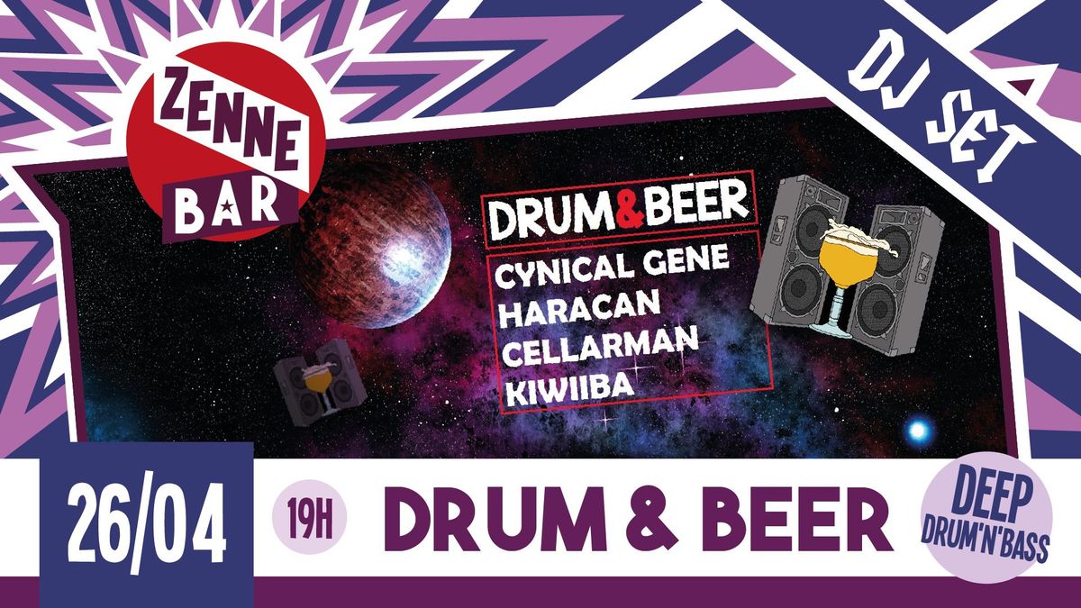 Drum & Beer #28: Deep DnB @Zennebar