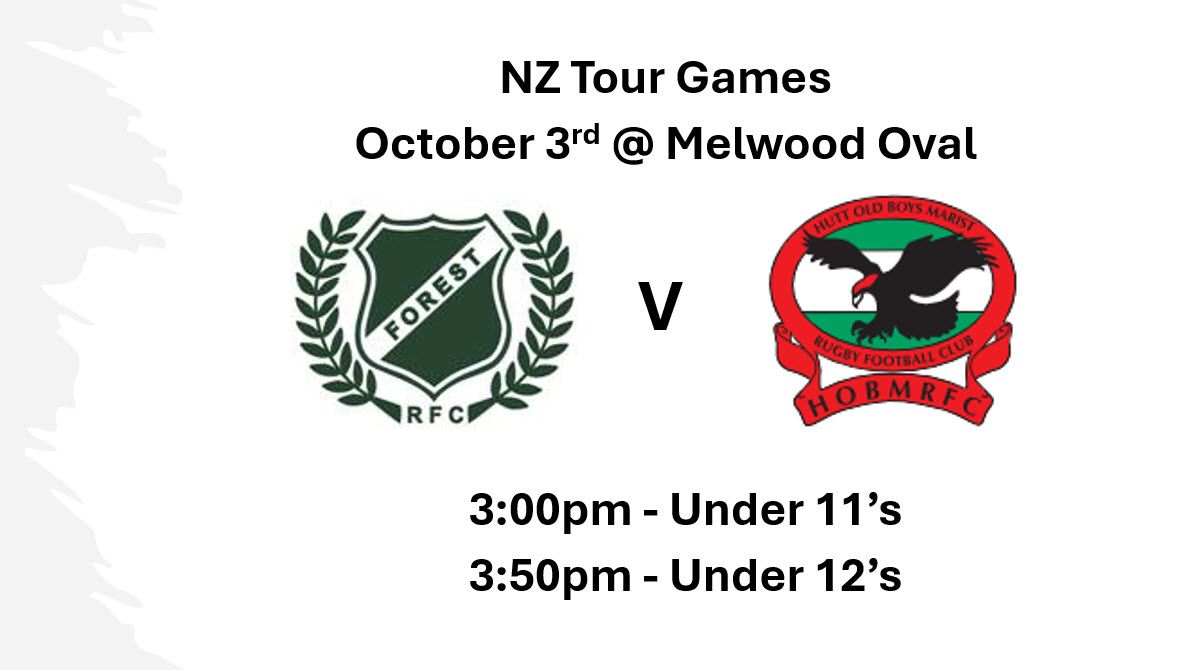 NZ Tour Games: FOREST V HUTT OLD BOYS MARIST (Under 11 & 12)