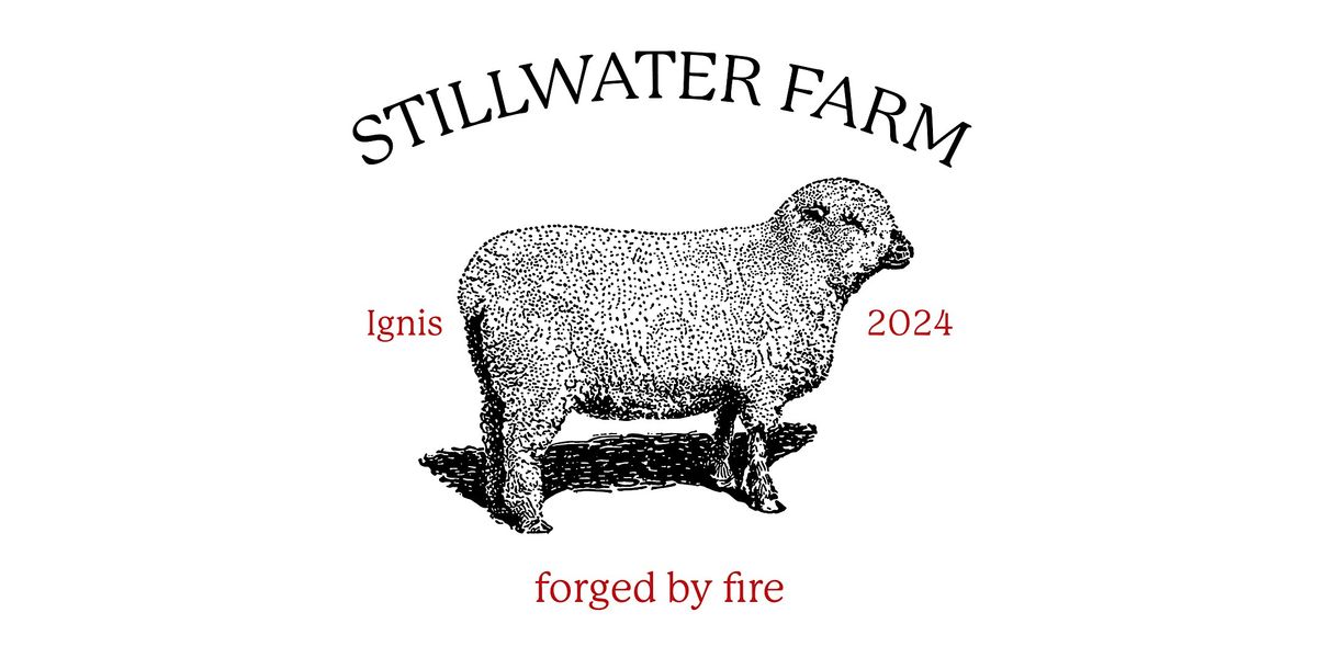 2024 Stillwater Farm Dinner: Cast & Coal Dinner in the Round