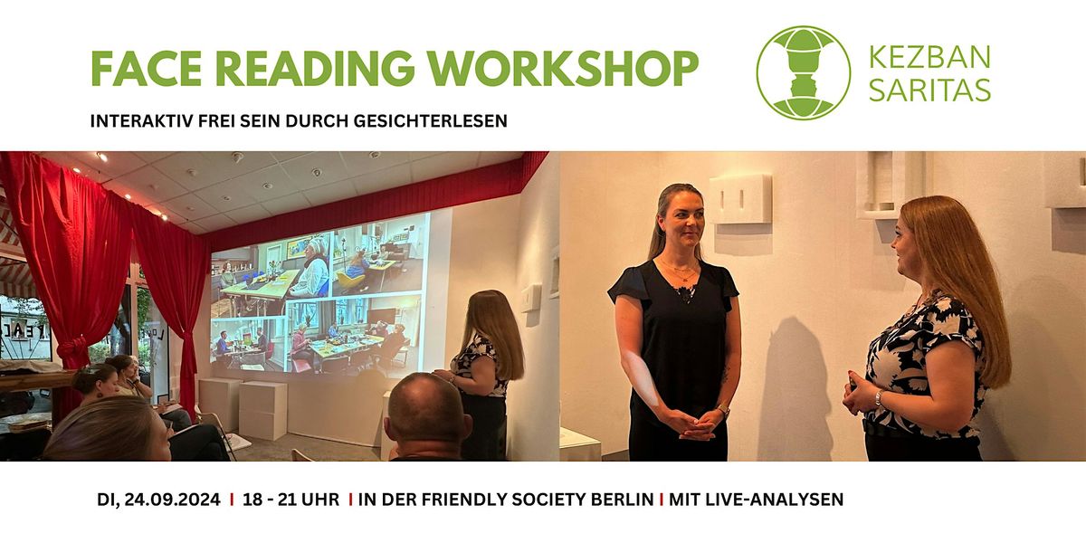 FACE READING. Workshop. Interaktiv frei sein durch Gesichterlesen