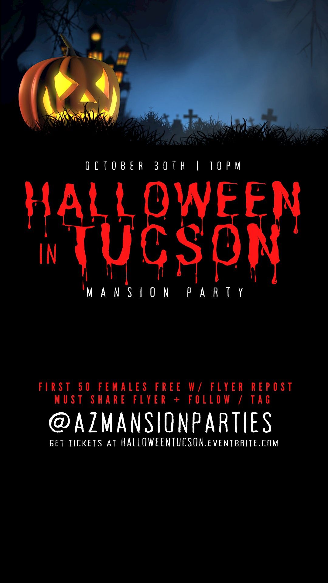 Halloween In Tucson Mansion Party Best Costume Wins 1K!, PRIVATE