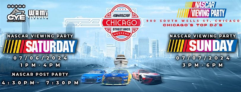 Nascar Chicago Viewing Party Day 1