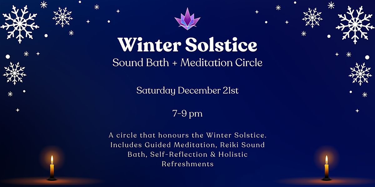 Winter Solstice Sound Bath + Meditation Circle