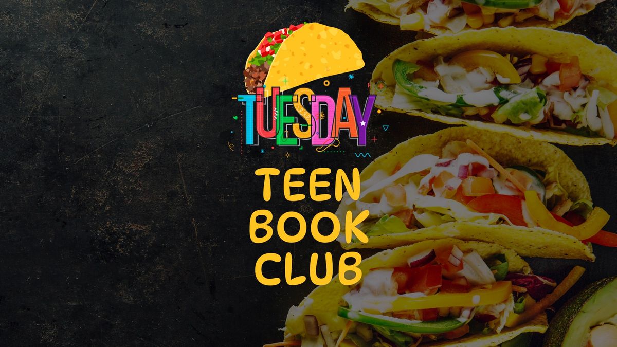 Taco Tuesday Teen Book Club