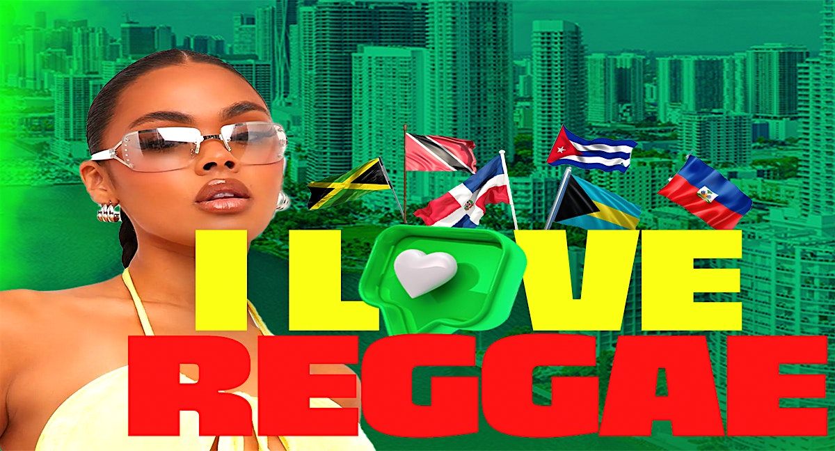 I Love Reggae Playing the Best Dancehall, Soca, AfroBeats & Reggae!