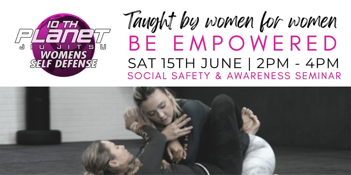 10th Planet Women's Social Safety & Awareness Seminar