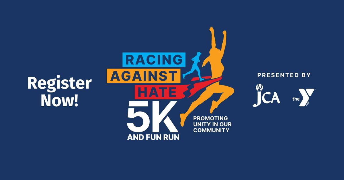 Racing Against Hate 5K Run\/Walk & 1 Mile Fun Run