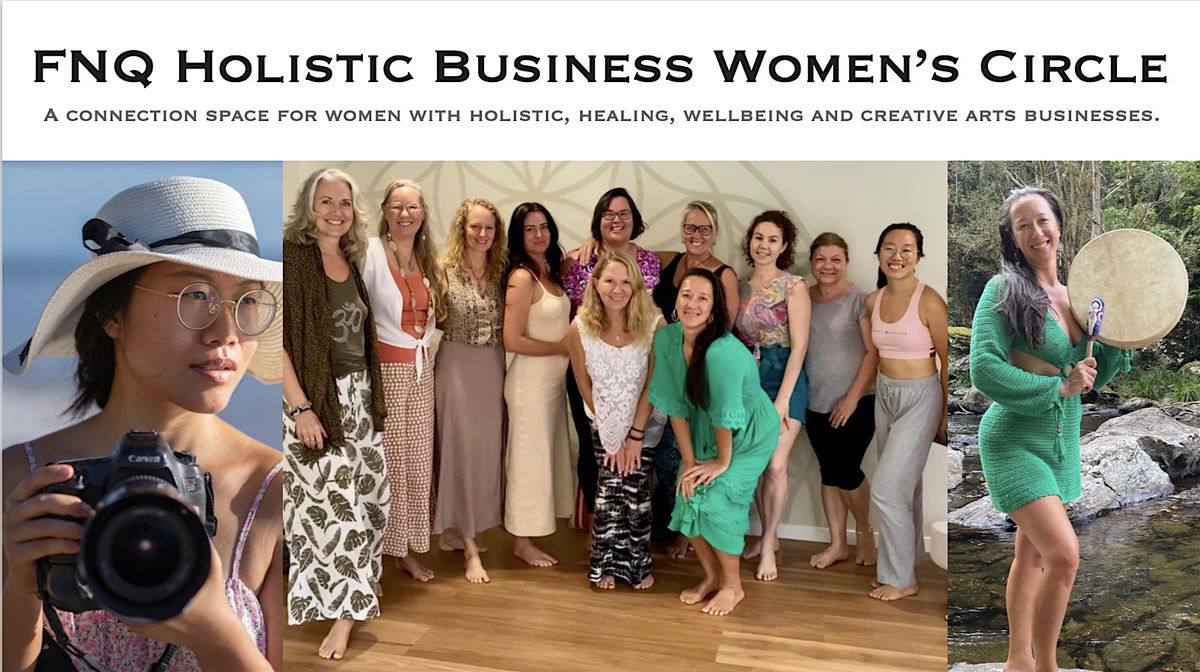 FNQ Holistic Business Women's Circle - November 2024