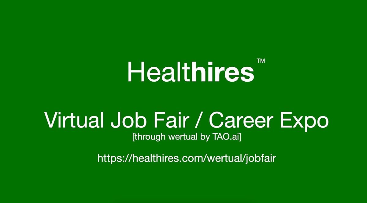 #Healthires Virtual Job Fair \/ Career Expo Event #Houston #IAH