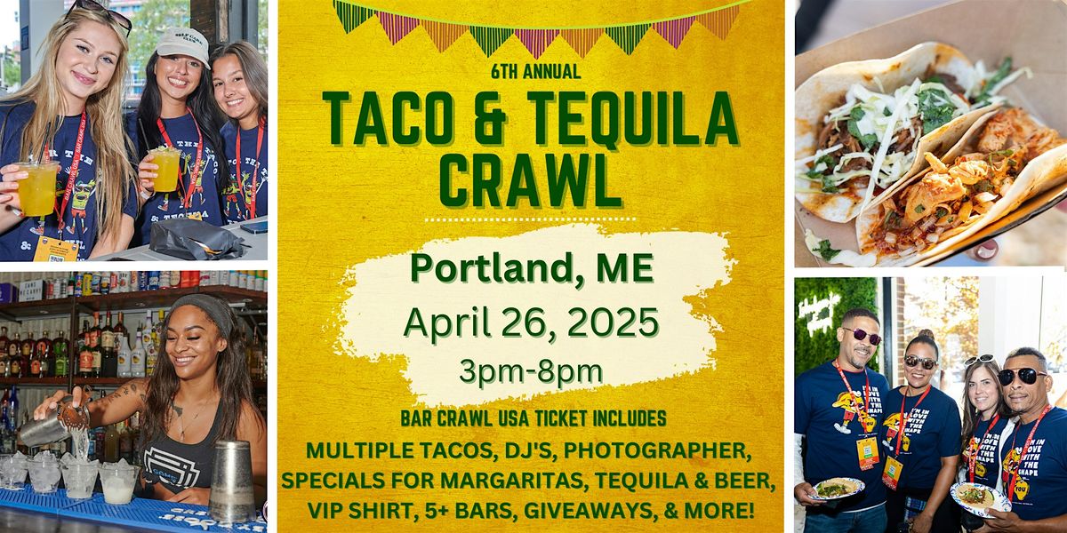 Portland Taco & Tequila Bar Crawl: 6th Annual