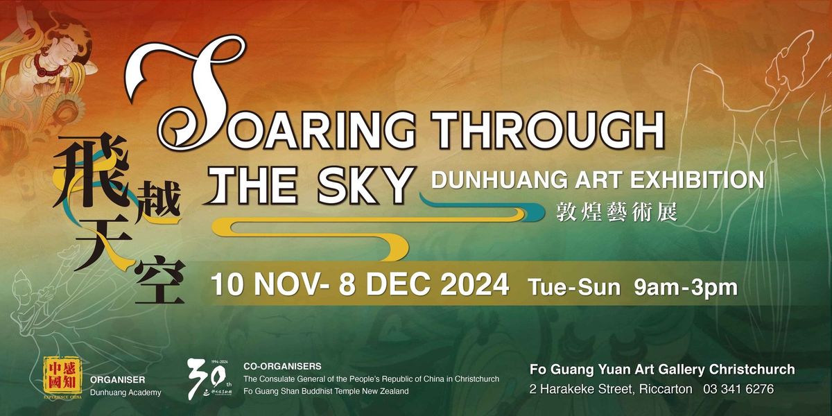 Opening Ceremony - Soaring Through The Sky- Dunhuang Culture in New Zealand