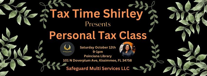 Tax Class with Tax Time Shirley!