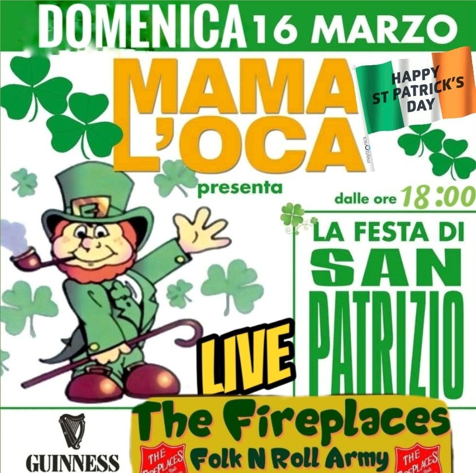 \u2618\ufe0f\ud83c\uddee\ud83c\uddeaST.PATRICK'S DAY \u2618\ufe0f\ud83c\uddee\ud83c\uddeaThe Fireplaces LIVE @MAMALOCA 