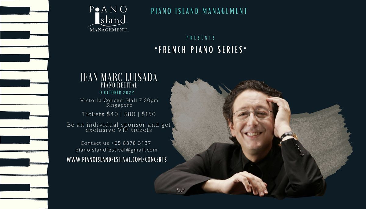 "French Piano Series" - Jean-Marc Luisada Piano Recital