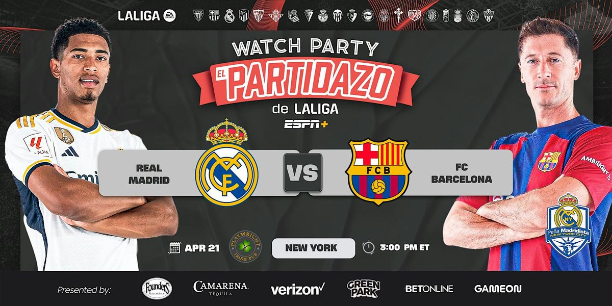 #ElPartidazo de LALIGA Watch Party with Real Madrid Pe\u00f1a\u2013 New York