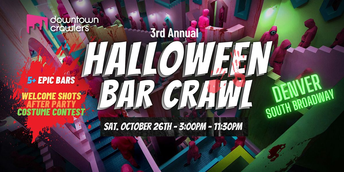 Halloween Bar Crawl 10\/26 - Denver