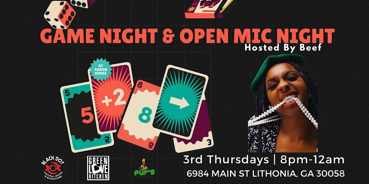 Game Night & Open Mic (Vendors Needed) (Performers Needed)