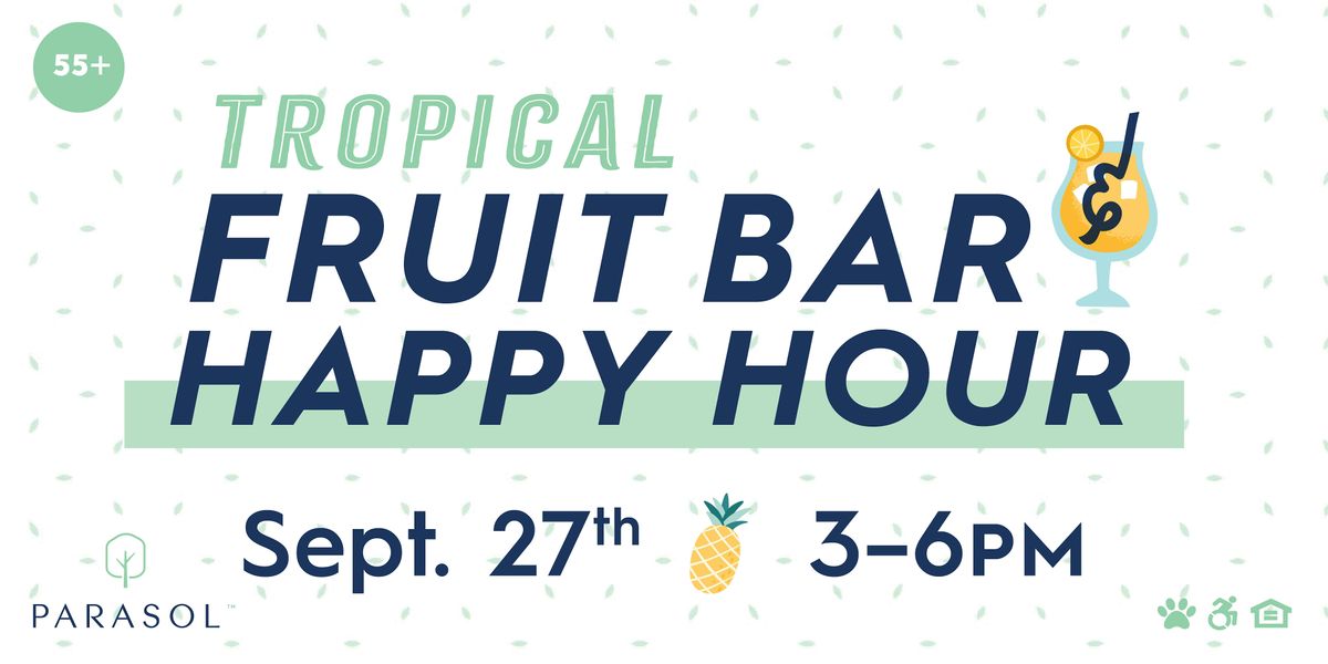 Tropical Fruit Bar & Happy Hour at Parasol Melbourne