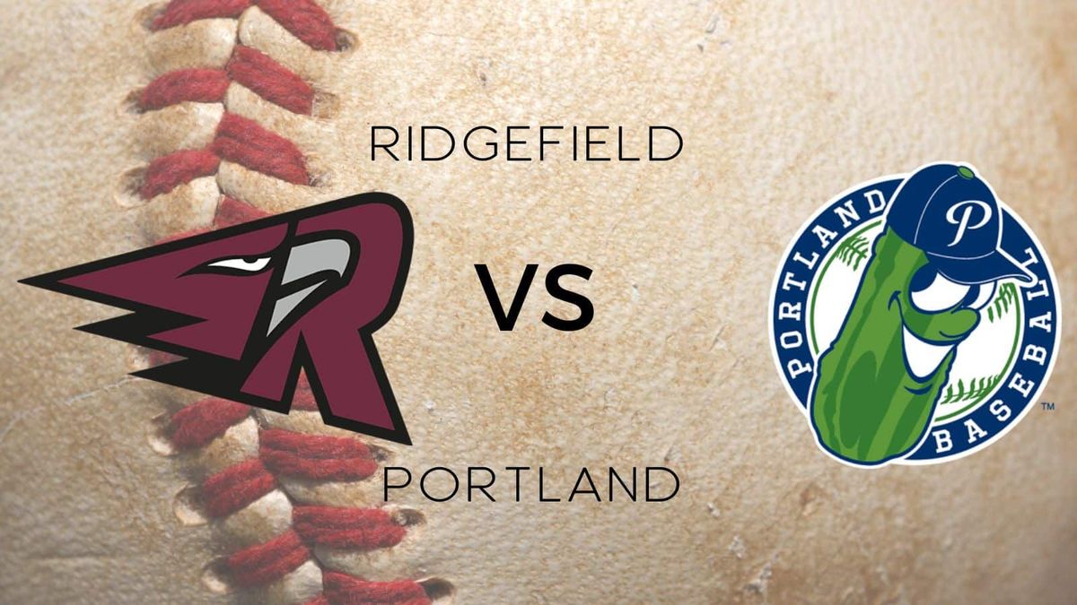 Ridgefield Raptors at Portland Pickles at Walker Stadium