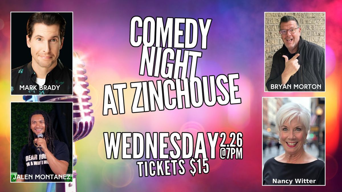 ZincHouse Laughs Comedy Show