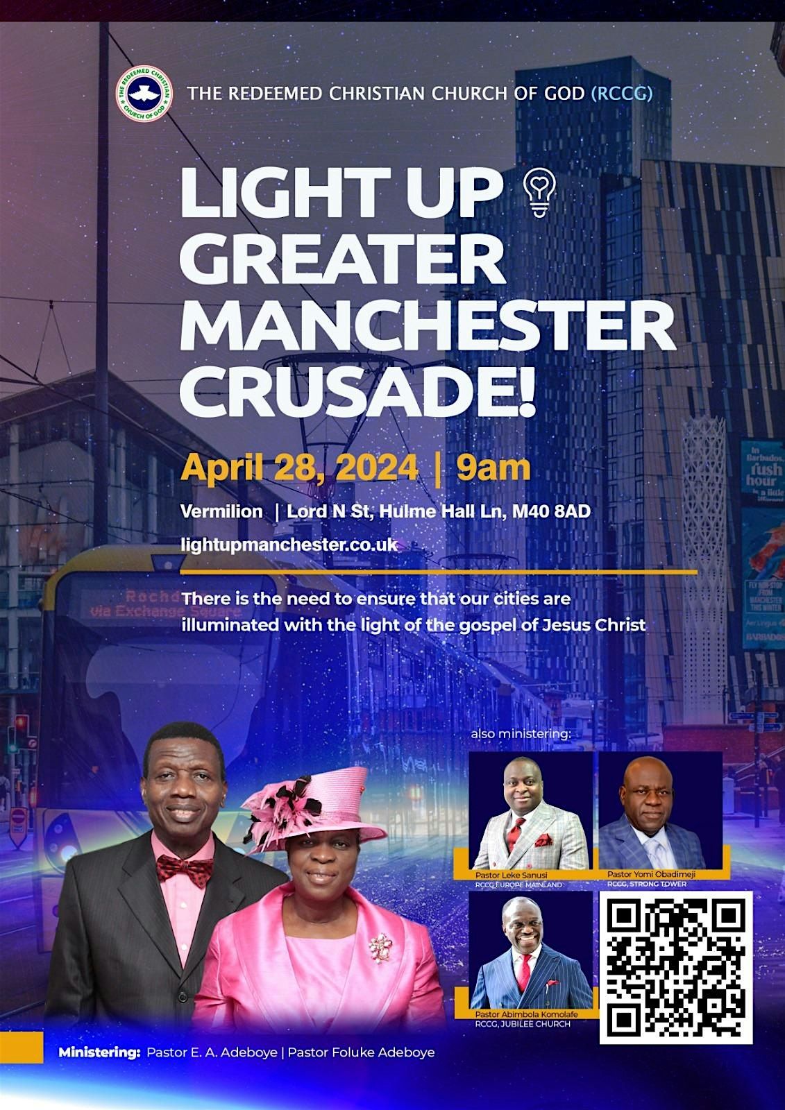 Light Up Greater Manchester Crusade