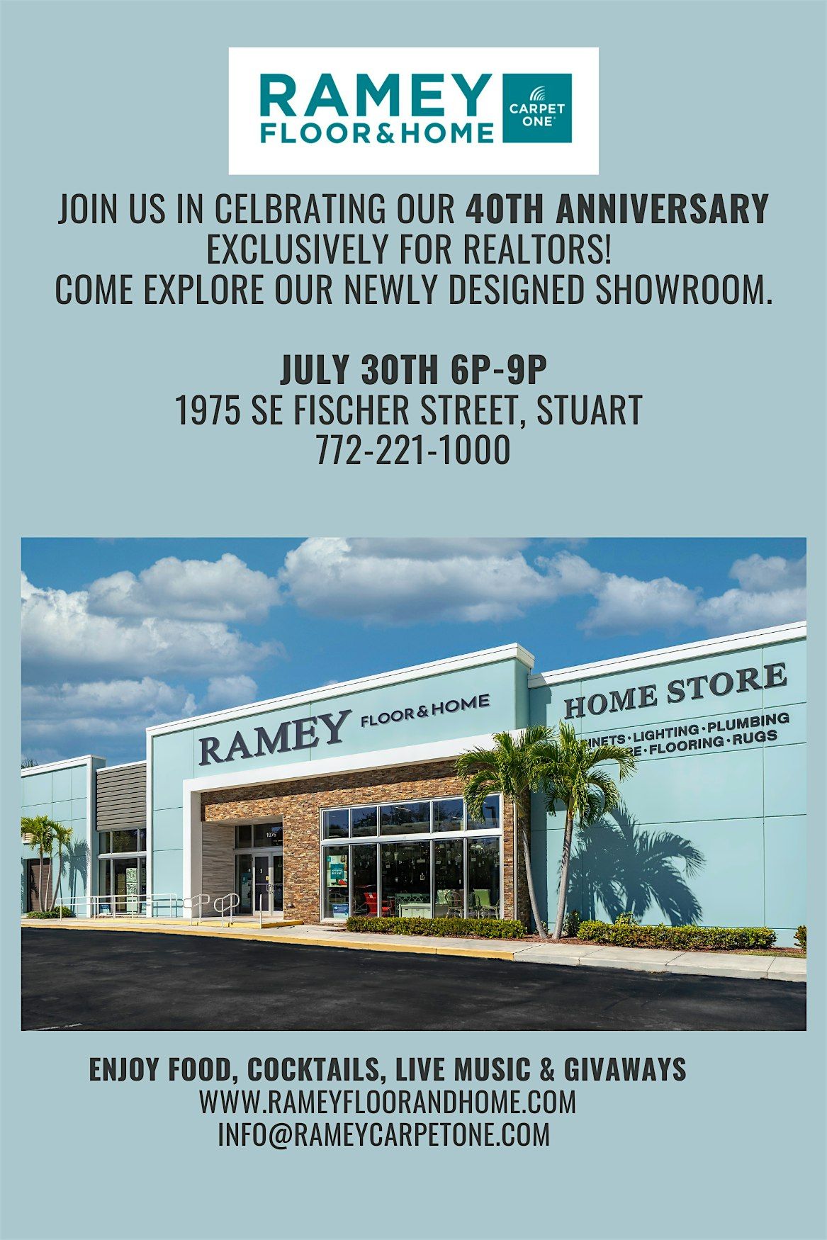 Ramey's 40th Anniversary celebration for Realtors!