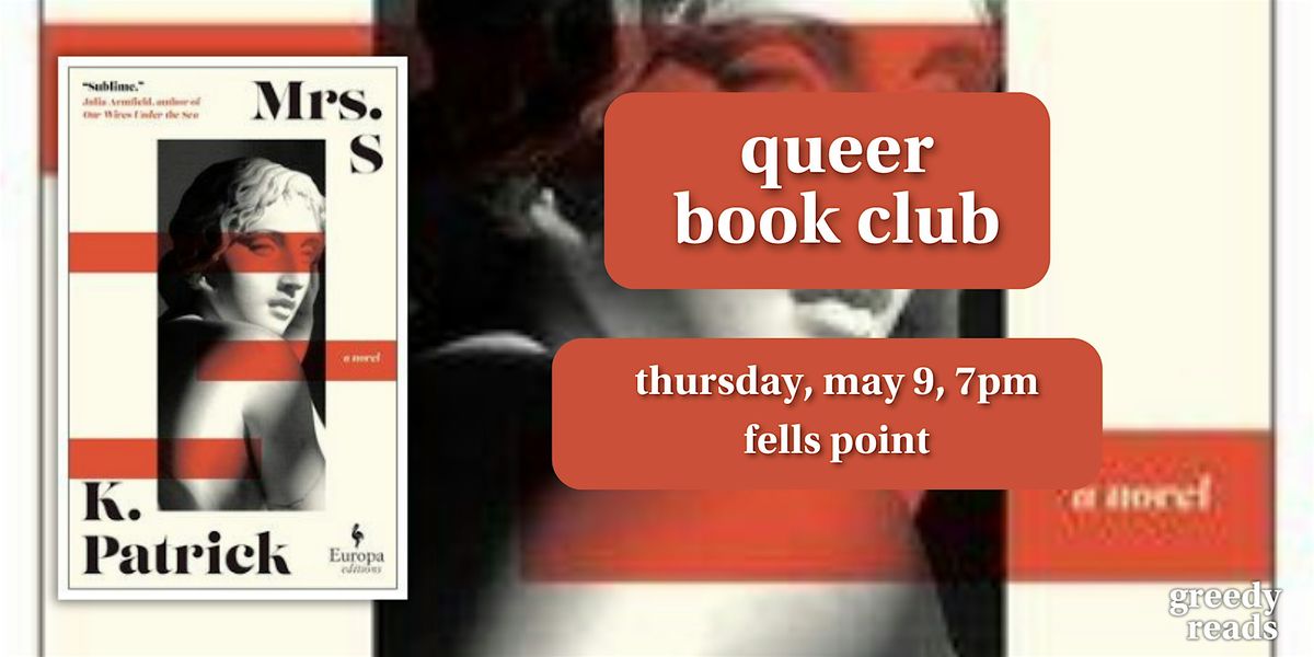 Queer Book Club: "Mrs. S" by K. Patrick
