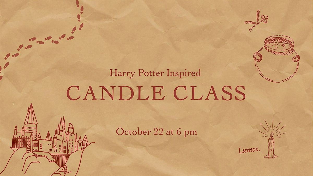 Harry Potter Inspired Candle Class