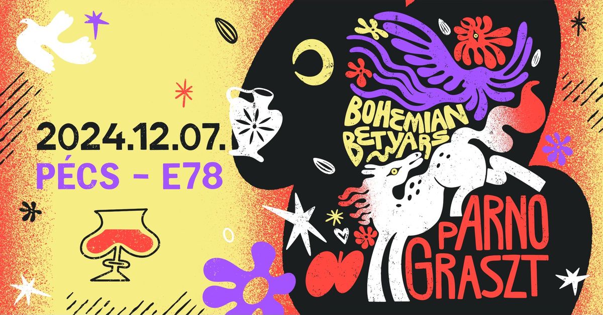 Bohemian Betyars X Parno Graszt \/ E78 \/\/ P\u00e9cs