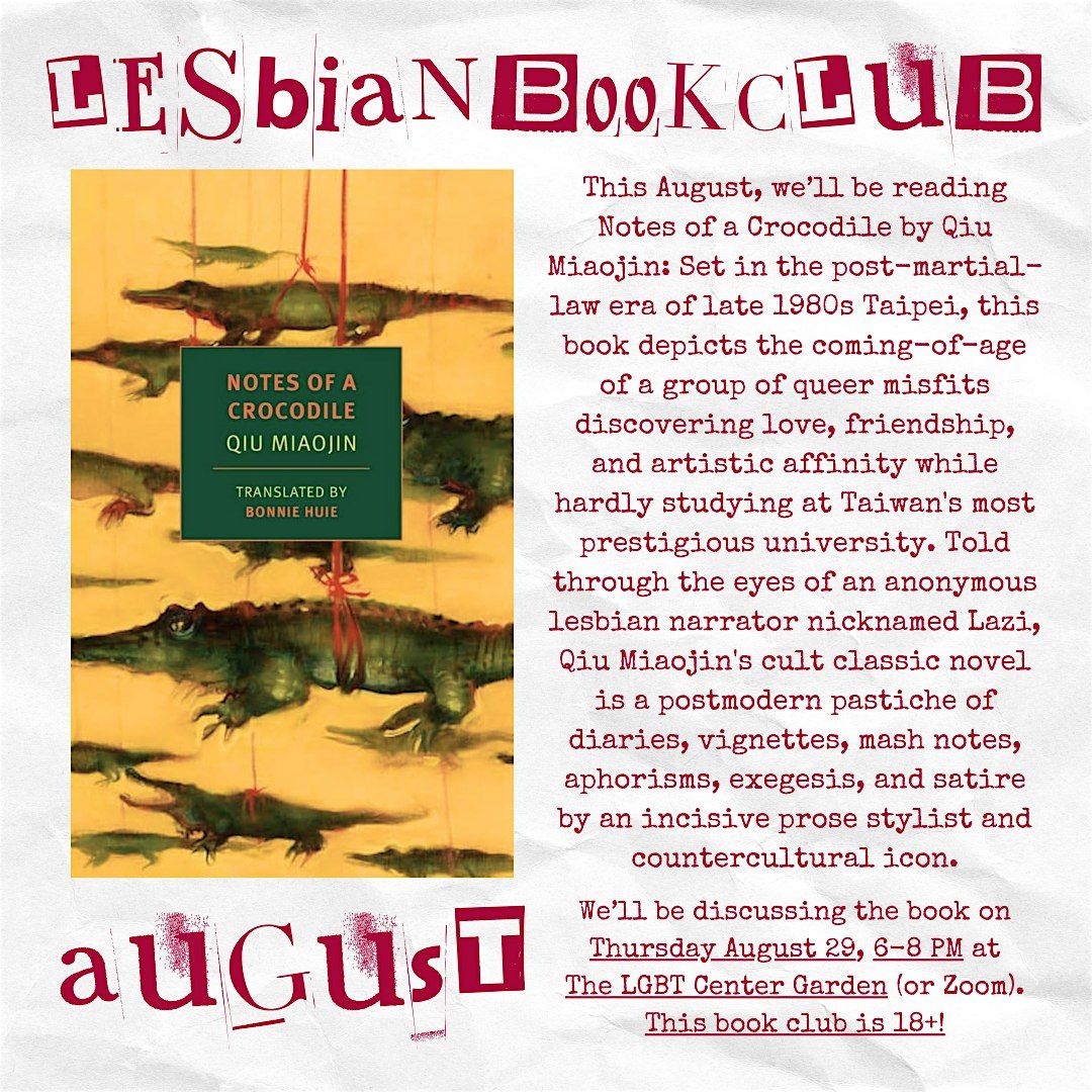 Lesbian Book Club: August Meetup (Notes of a Crocodile)