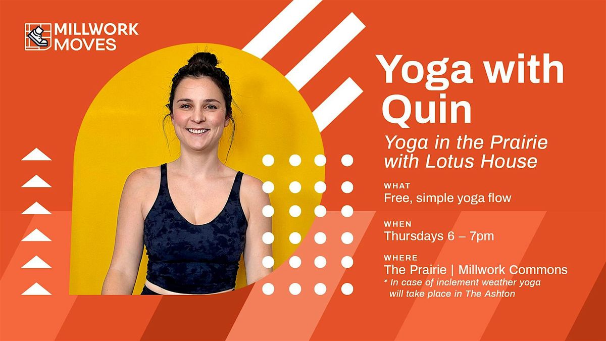 Yoga in the Prairie with Quin Brudney
