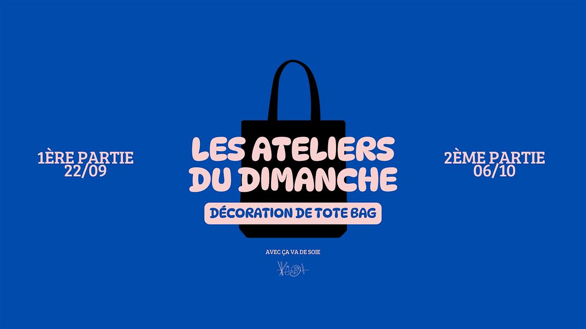 Les Ateliers du Dimanche - D\u00e9coration de tote bag